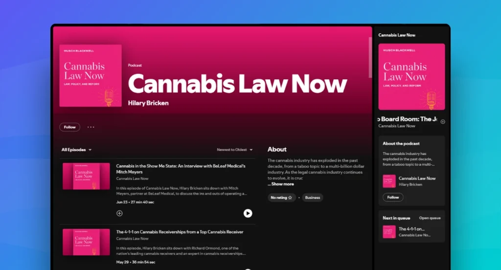 Cannabis Law Now - recommended podcasts for professionals entering the cannabis industry