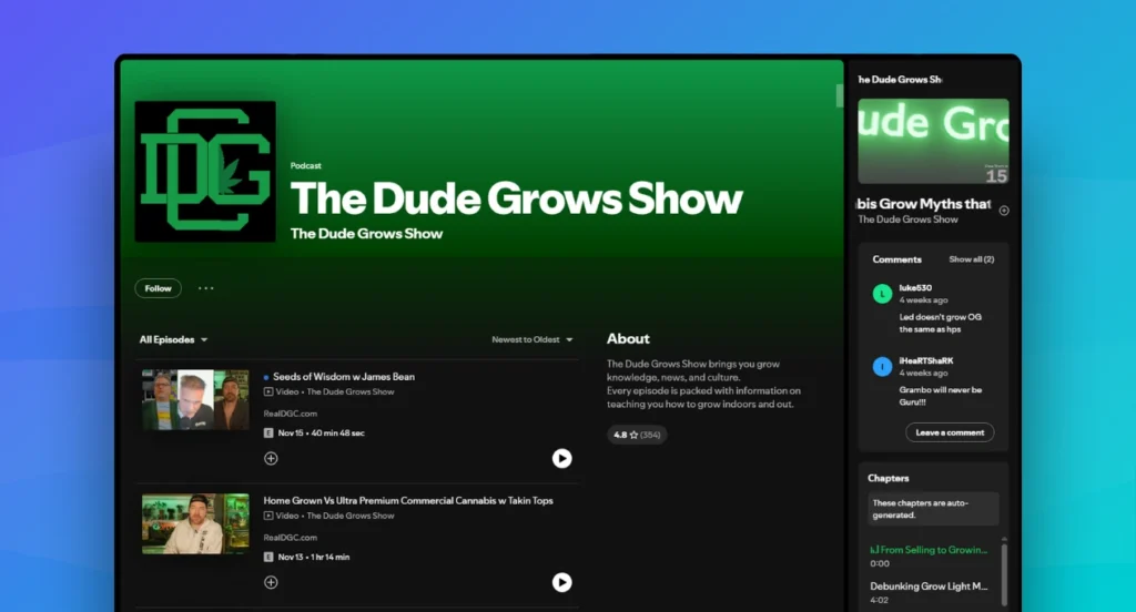 The Dude Grows Show - recommended podcasts for professionals entering the cannabis industry
