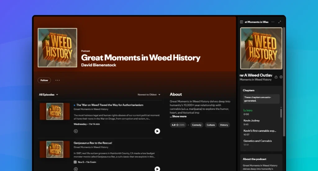 Great Moments in Weed History - recommended podcasts for professionals entering the cannabis industry