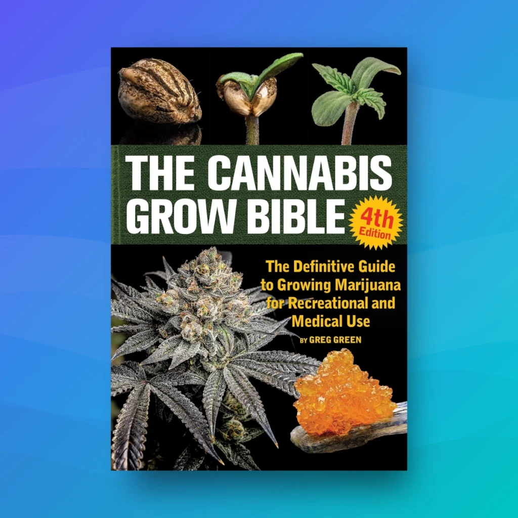 "The Cannabis Grow Bible (4th Edition) The Definitive Guide To Growing Marijuana For Recreational And Medical Use" by Greg Green - recommended books for professionals entering the cannabis industry
